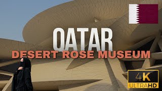National Museum of Qatar 4K Tour | Discover the Stunning Qatar Rose Museum