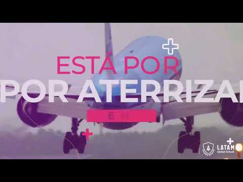 Gira: Somos LATAM Global School 🛫