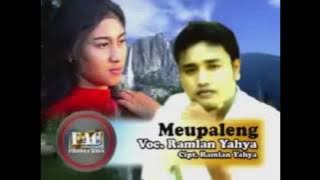 Meupaleng  ~ Ramlan Yahya