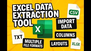 Excel Data Extraction Tool | Import Data from Multiple File Formats with Different Columns &amp; Layouts