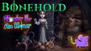 Howler for an Hour | Bonehold ☠️ A Decent Dungeon-Crawling ARPG with a Somewhat-Brutal Difficulty