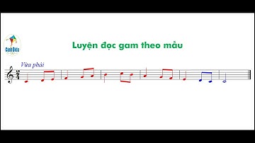 Gam Cdur theo mẫu (Chủ đề 2 - SGK Âm nhạc 7 Cánh diều). Cao độ hạ xuống 2,5 cung