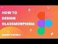 ✨How to Design Glassmorphism Effect in Figma🤔 || Tamil #uiux #figma #uiuxjobs #glassmorphism