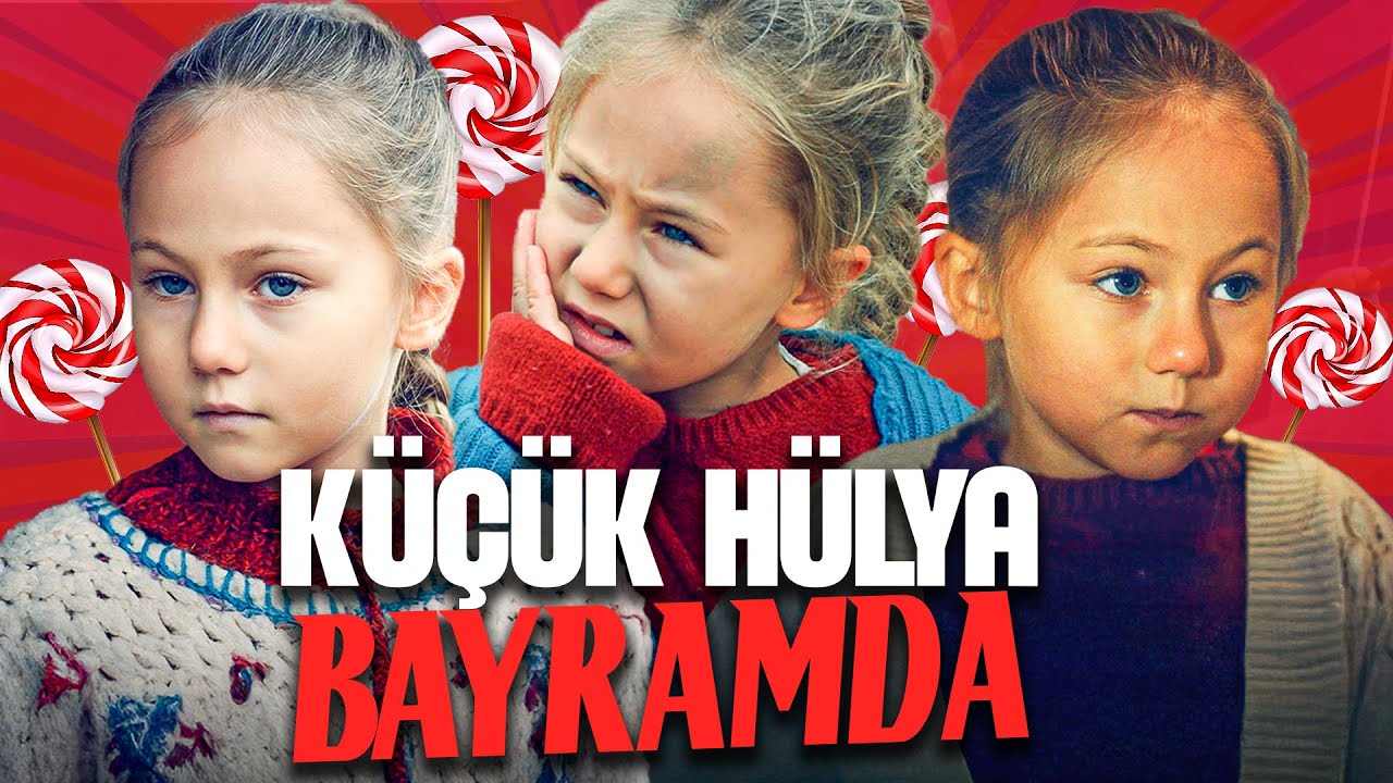 Küçük Hülya'nın Tatlı Bayramı! 🥹 | Hayat Şarkısı Küçük Hülya Anları