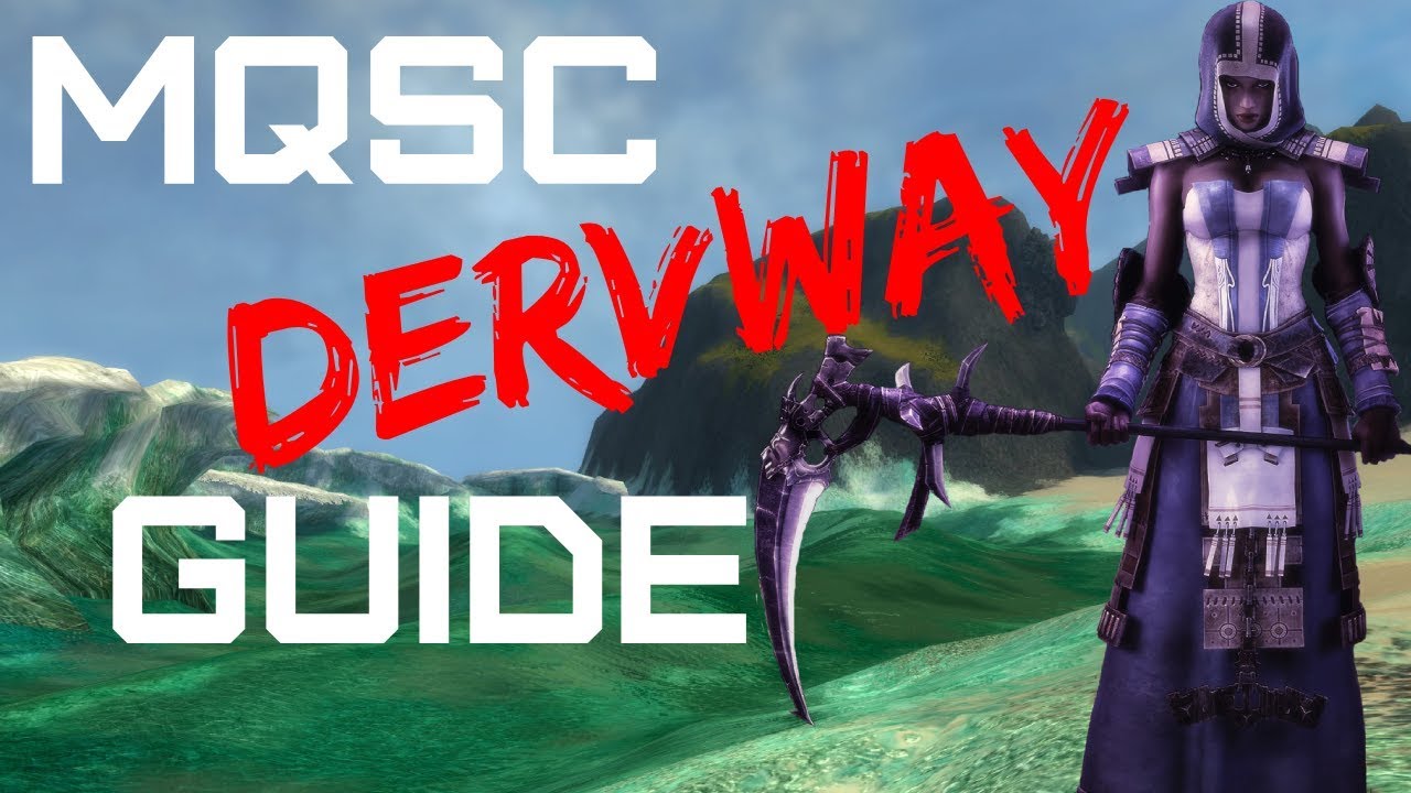 MQSC Dervway - Guild Wars Luxon FFF