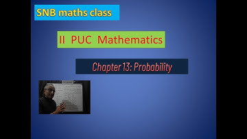 II PUC Chapter 13 Probability Lesson 12