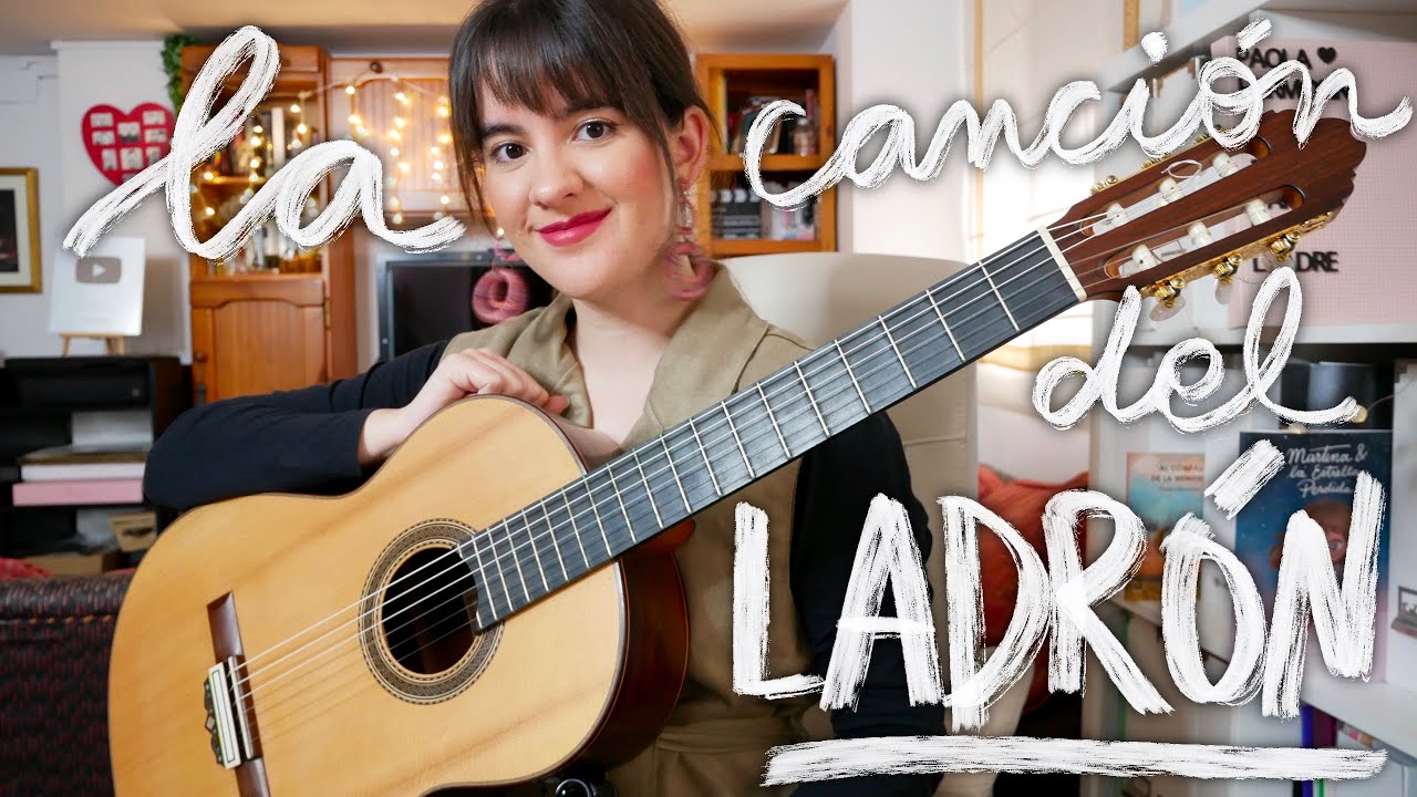 La canción del LADRÓN (La Cançó del Lladre)
