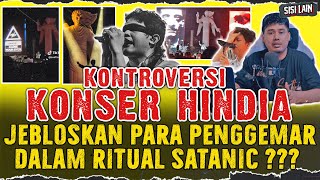 BENARKAH ADA RITUAL SATANISME DI KONSER MUSIK INDONESIA? KONTROVERSI PENYANYI HINDIA