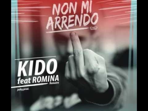 kido feat romina renoir - non m'arrendo (prod jodig)