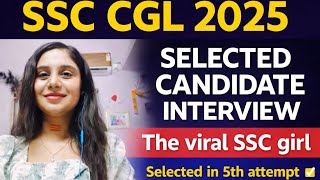 How She Cracked SSC CGL 2025? 🔥 Real Strategy Revealed | The Selection Room Ep.1 