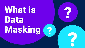 What is Data Masking?