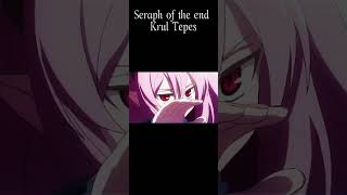 Seraph of the end Krul Tepes