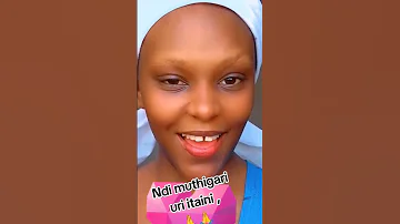 Ndi Muthigari Uri Itaaini 