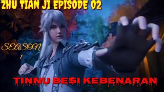 TINJU BESI KEBENARAN [RETURN OF GOD] alur cerita film donghua terbaru Zhu Tian Ji episode 02