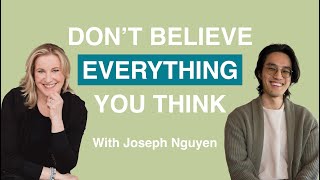 Episode #1: Don&#39;t Believe Everything You Think