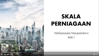 SKALA PERNIAGAAN TINGKATAN 4