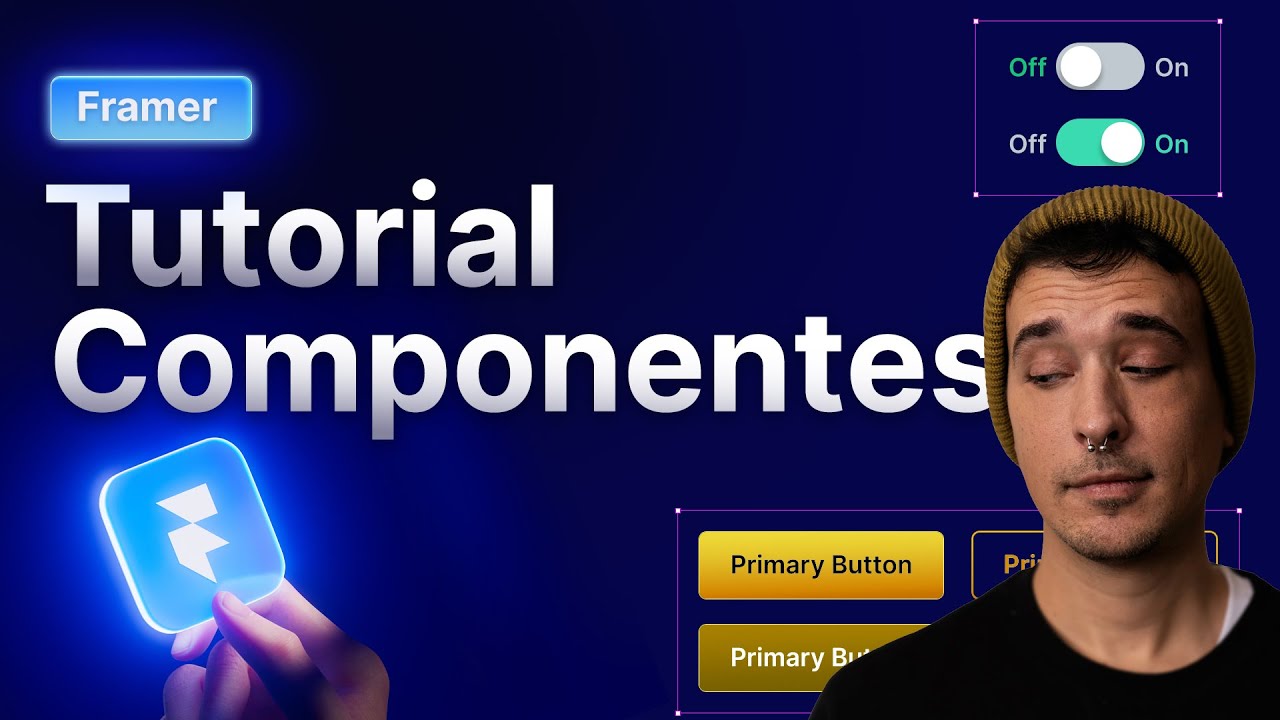 ✅ Componentes en Framer desde Cero (Botones, Switches y más...)