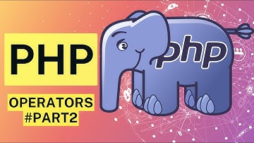 #12 PHP Operators #part2