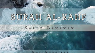 Beautiful Quran Recitation by Salim Bahanan |Surah Al-Kahf #salimbahanan #surahkahf #quranrecitation
