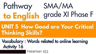 Pathway to English kelas 11 UNIT 5 Vocabulary : Words related to online learning Halaman 153