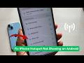 Fix iPhone Hotspot Not Showing on Android (Works Instantly)