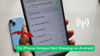 Fix Iphone Hotspot Not Showing On Android Works Instantly