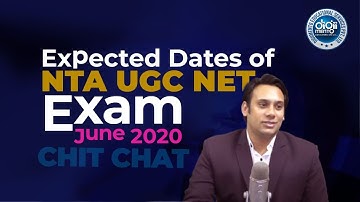 Expected Dates of NTA UGC NET June 2020 Exam - CHIT CHAT