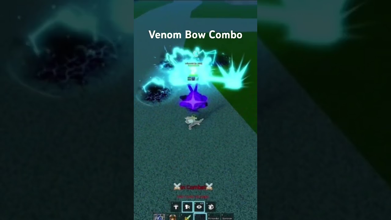 Venom Bow Combo