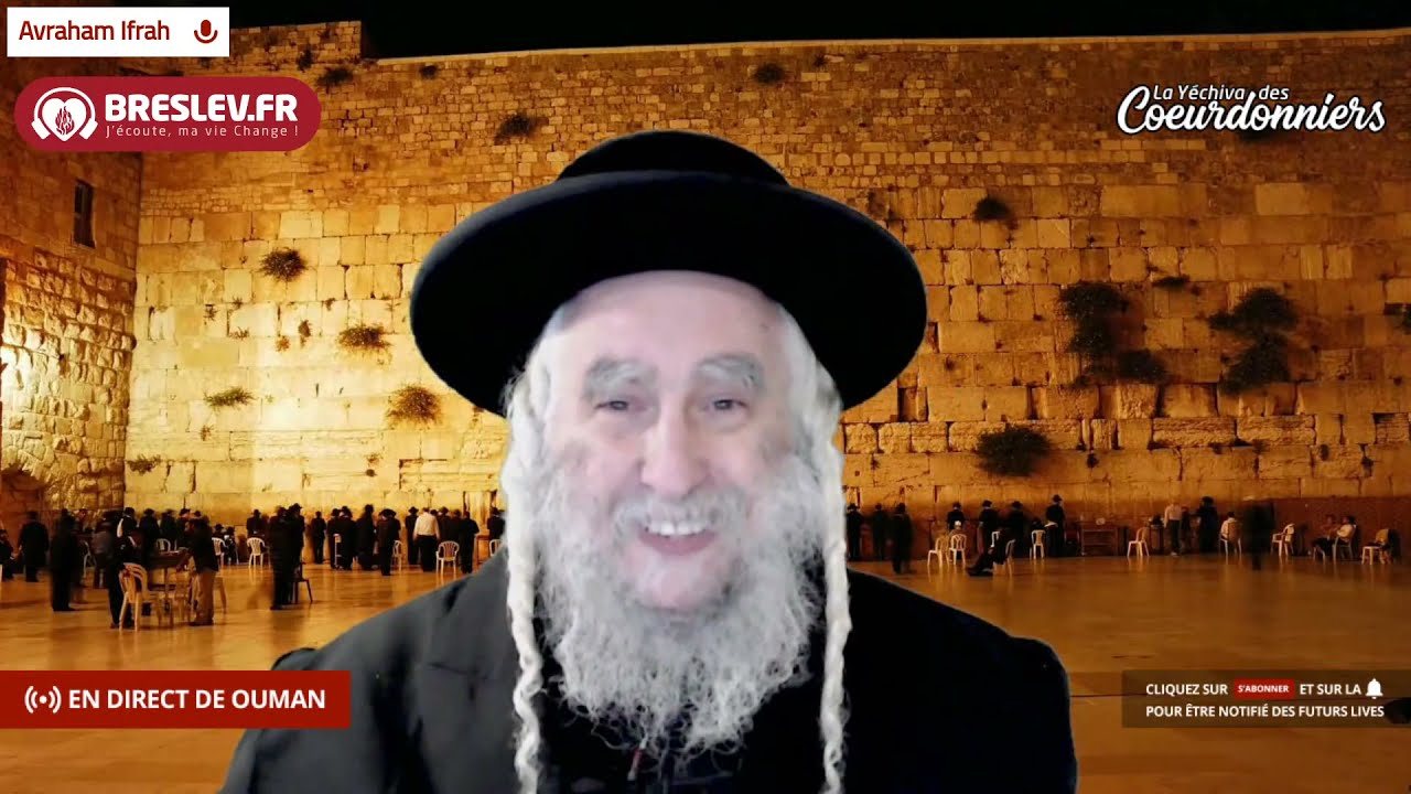 Les Contes de Rabbi Nahman: « Le Maître de la Prière » cours n°5 (31/01/21)