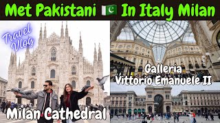 Visit to Milan Cathedral and Galleria Vittorio Emanuele 2 | Milan 4K Drone View | Pakistani in Italy