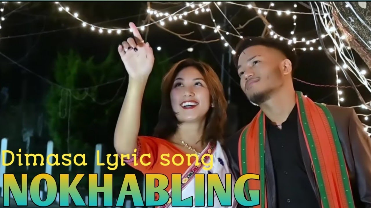 NOKHABLING new Dimsa lyrics song 🎵2022 #janithaosen - YouTube