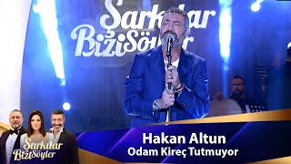 Hakan Altun - ODAM KİREÇ TUTMUYOR