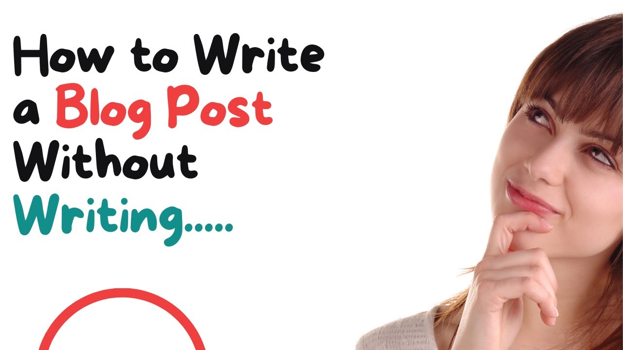 How to Create a Blog Post Without Writing Anything - YouTube