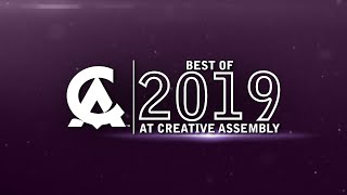Best of 2019: Creative Assembly