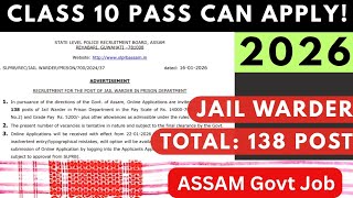 ASSAM Govt Job 2026| JAIL WARDER| SLPRB Assam 2026
