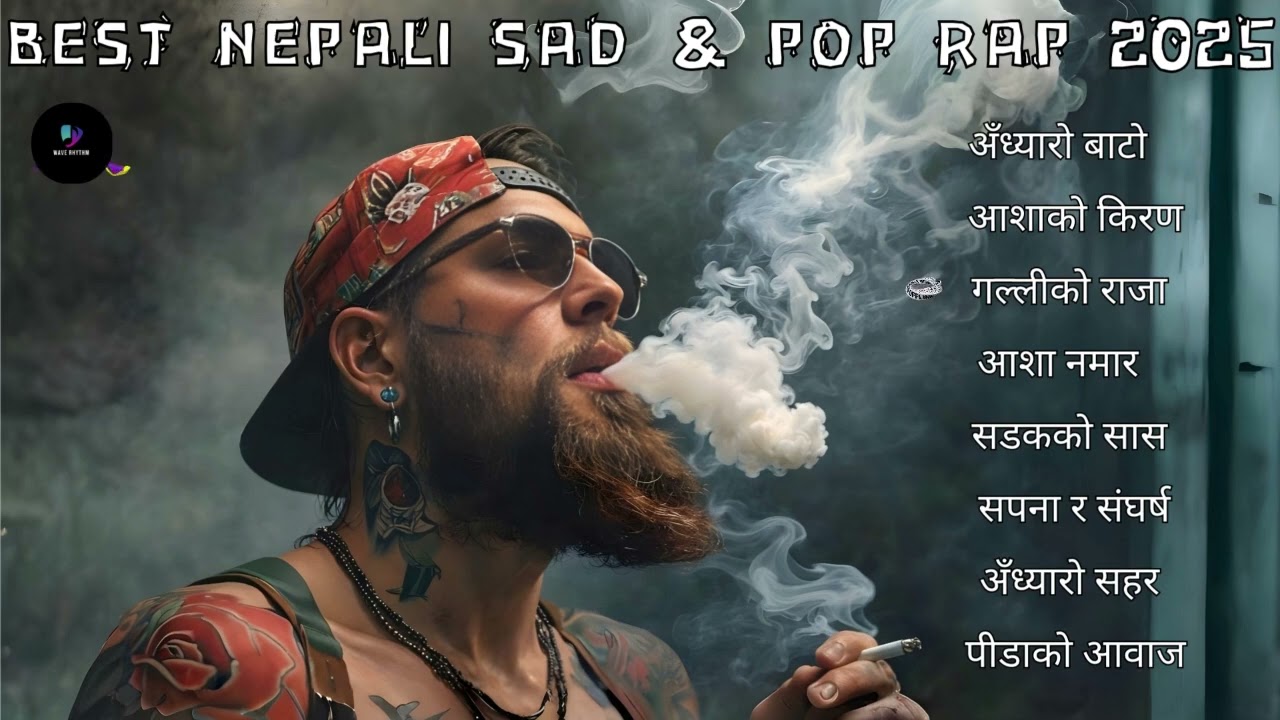 Best Nepali Sad & Pop Rap Songs 2025 | Emotional & Trending Rap Hits