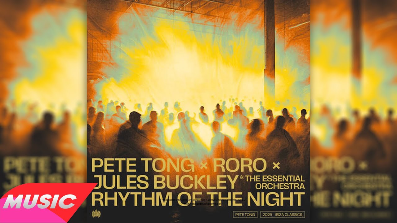 Pete Tong X RoRo Rhythm Of The Night feat Jules Buckley The pete-tong-x-roro-rhythm-of-the-night-feat-jules-buckley-the