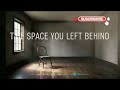 The Space You Left Behind – Filling The Void With These Songs