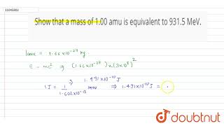 Show That A Mass Of 1.00 Amu Is Equivalent To 931.5 Mev. 12 Nuclear Chemistry Chemistry ...