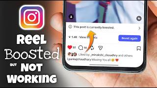 Instagram Reel Boosted But Not Working | Boosted Instagram Reel Not Getting Views