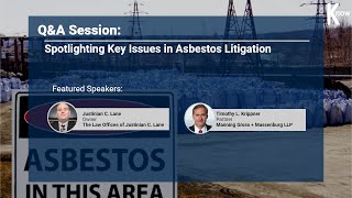 Q&A Session: Asbestos Litigation CLE Webcast