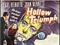 Hollow Triumph (1948)/ Paul Henreid, Joan Bennett/ full film
