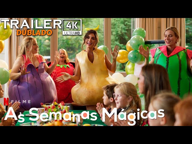 Filme As Semanas Mágicas (2023): Trailer Dublado e Legendado, Sinopse,  Trilha Sonora e muito mais sobre a produção Netflix - Byte Furado