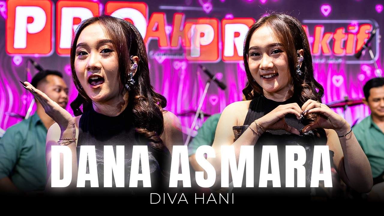 DIVA HANI - DANA ASMARA (OFFICIAL MUSIC VIDEO)