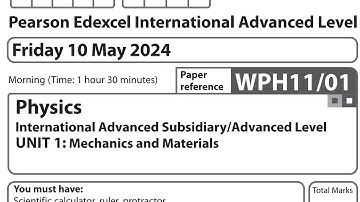 IAL Physics U1 May / June 2024 Question Paper solution Edexcel WPH11/01 (Physics Unit 1)