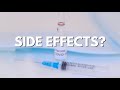 What about the COVID-19 vaccine side effects?