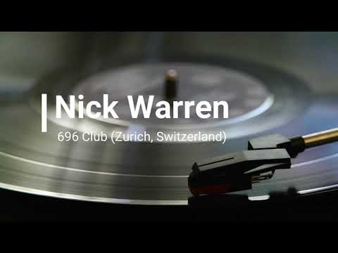Nick Warren Live @ 696 Club (Zurich, Switzerland)