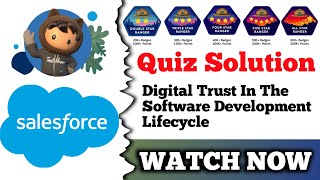 Digital Trust in the Software Development Lifecycle | Salesforce | Quiz Solution