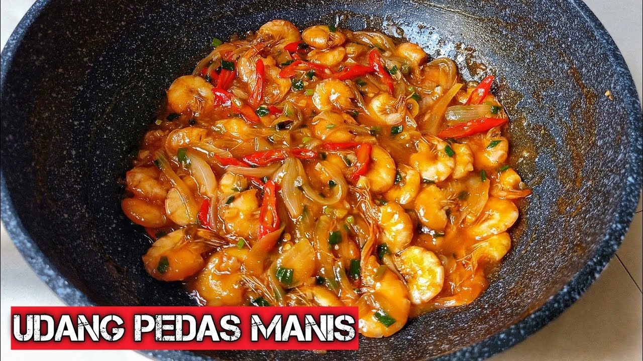 RESEP UDANG PEDAS MANIS YouTube