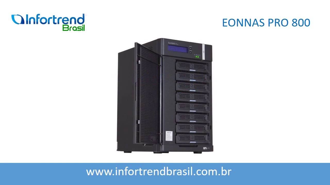 EONNAS PRO 800 Storage NAS - Infortrend Brasil